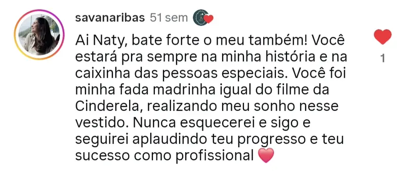 “Você foi minha fada madrinha, realizando meu sonho nesse vestido.” — comentário publicado no Instagram do atelier